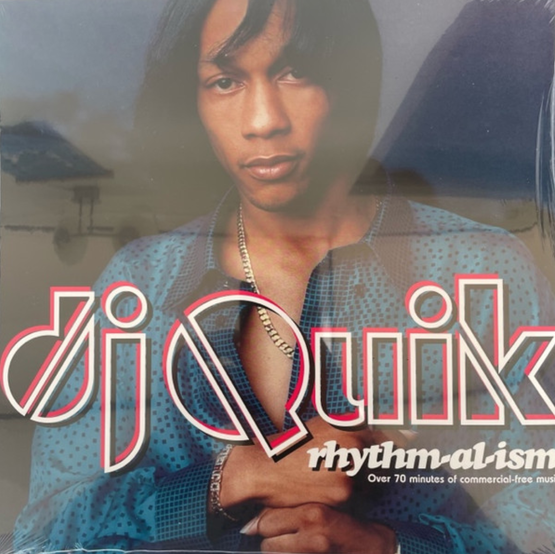 DJ Quik – Rhythm-Al-Ism (Over 70 Minutes Of Commercial-Free Music